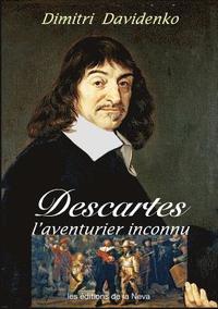 bokomslag Descartes, l'aventurier inconnu