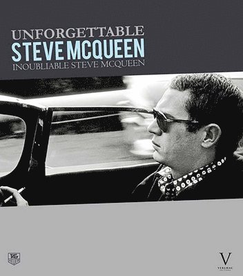 bokomslag Unforgettable Steve McQueen