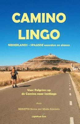 Camino Lingo - Nederlands - Spaanse Woorden En Zinnen 1