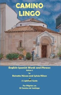 bokomslag Camino Lingo - English-Spanish Words and Phrases Edition 2