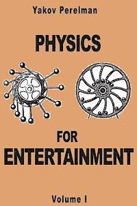 bokomslag Physics for Entertainment