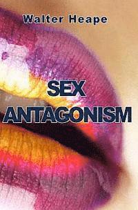 bokomslag Sex Antagonism