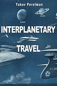 bokomslag Interplanetary Travel