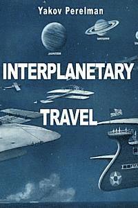 bokomslag Interplanetary Travel