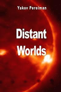 Yakov Perelman - Distant Worlds, Häftad