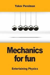 bokomslag Mechanics for fun