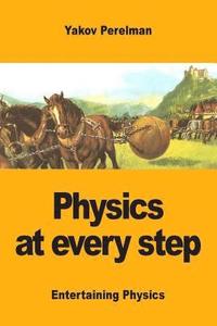 bokomslag Physics at every step
