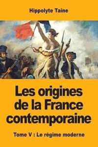 bokomslag Les origines de la France contemporaine