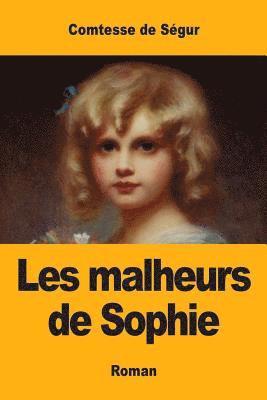 bokomslag Les malheurs de Sophie