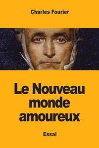 bokomslag Nouveau monde amoureux