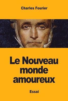 bokomslag Nouveau monde amoureux