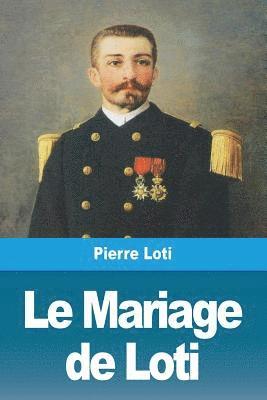 Mariage de Loti