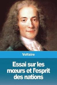 bokomslag Essai sur les moeurs et l'esprit des nations