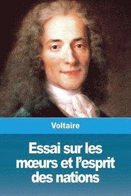 bokomslag Essai sur les moeurs et l'esprit des nations