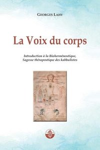 bokomslag La Voix du corps