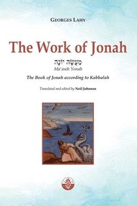 bokomslag The Work of Jonah