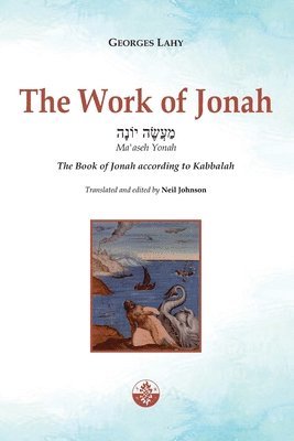 bokomslag The Work of Jonah