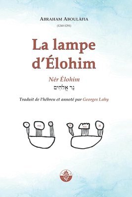 bokomslag La Lampe d'Élohim: Nér Élohim