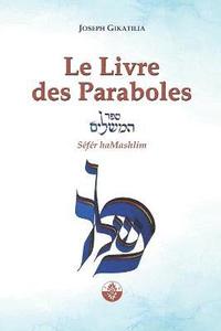bokomslag Le Livre des Paraboles