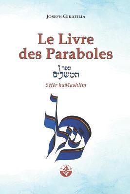 bokomslag Le Livre des Paraboles