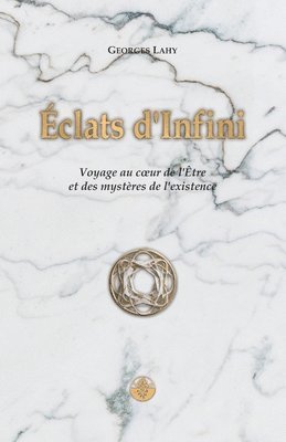 Georges Lahy, Georges LAHY - Éclats d'Infini, Häftad