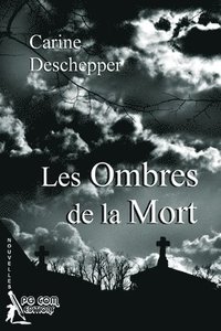 bokomslag Les Ombres de la Mort