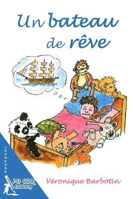 Un bateau de reve 1