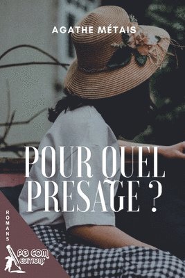 bokomslag Pour quel présage ?