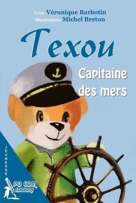 bokomslag Texou Capitaine des mers