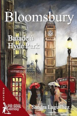 bokomslag Bloomsbury, balade a Hyde Park