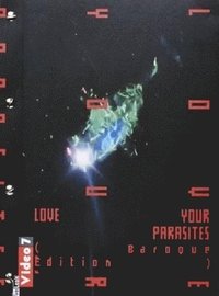 bokomslag Love Your Parasites (Baroque Edition)