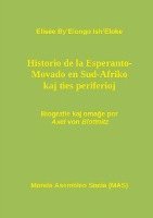 bokomslag Hi-storio de la Esperanto- Movado en Sud-Afriko kaj ties periferioj