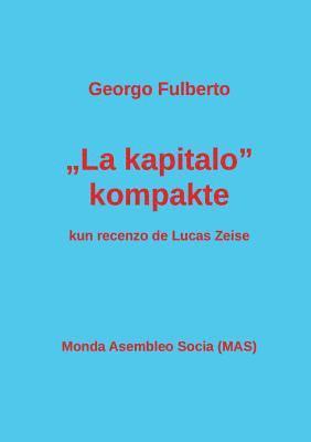 &quot;La kapitalo&quot; kompakte 1