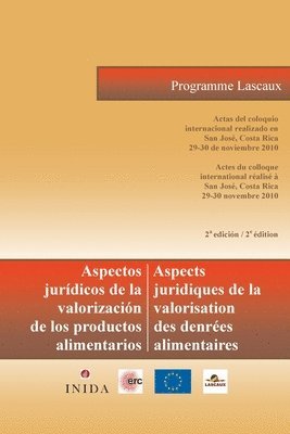 bokomslag Aspectos Juridicos de la Valorizacion de los productos alimentarios / Aspects juridiques de la valorisation des denrees alimentaires: Actas del coloqu