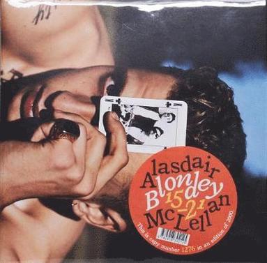 Alasdair McLellan - Blondey 15-21, Häftad