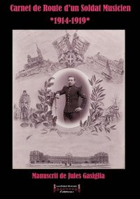 bokomslag Carnet de Route d'un Soldat Musicien: 1914-1919
