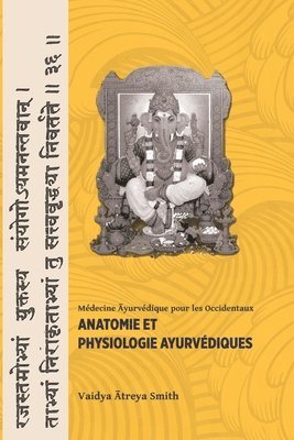 Anatomie et Physiologie Ayurvedique 1