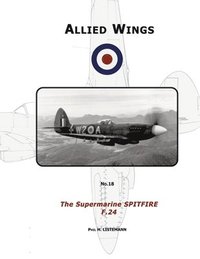 bokomslag The Supermarine Spitfire F.24