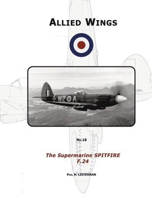 The Supermarine Spitfire F.24 1