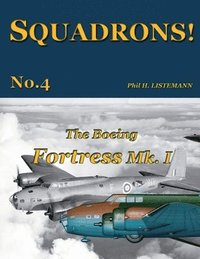 bokomslag The Boeing Fortress Mk.I
