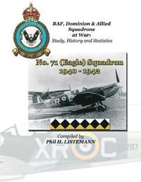 bokomslag No. 71 (Eagle) Squadron 1940-1942