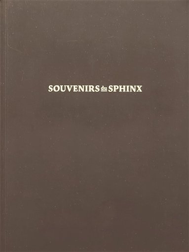 Wouter Deruytter - SOUVENIRS DU SPHINX, Häftad