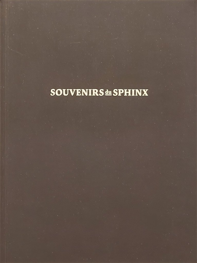 SOUVENIRS DU SPHINX 1