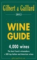GILBERT & GAILLARD WINE G-2012