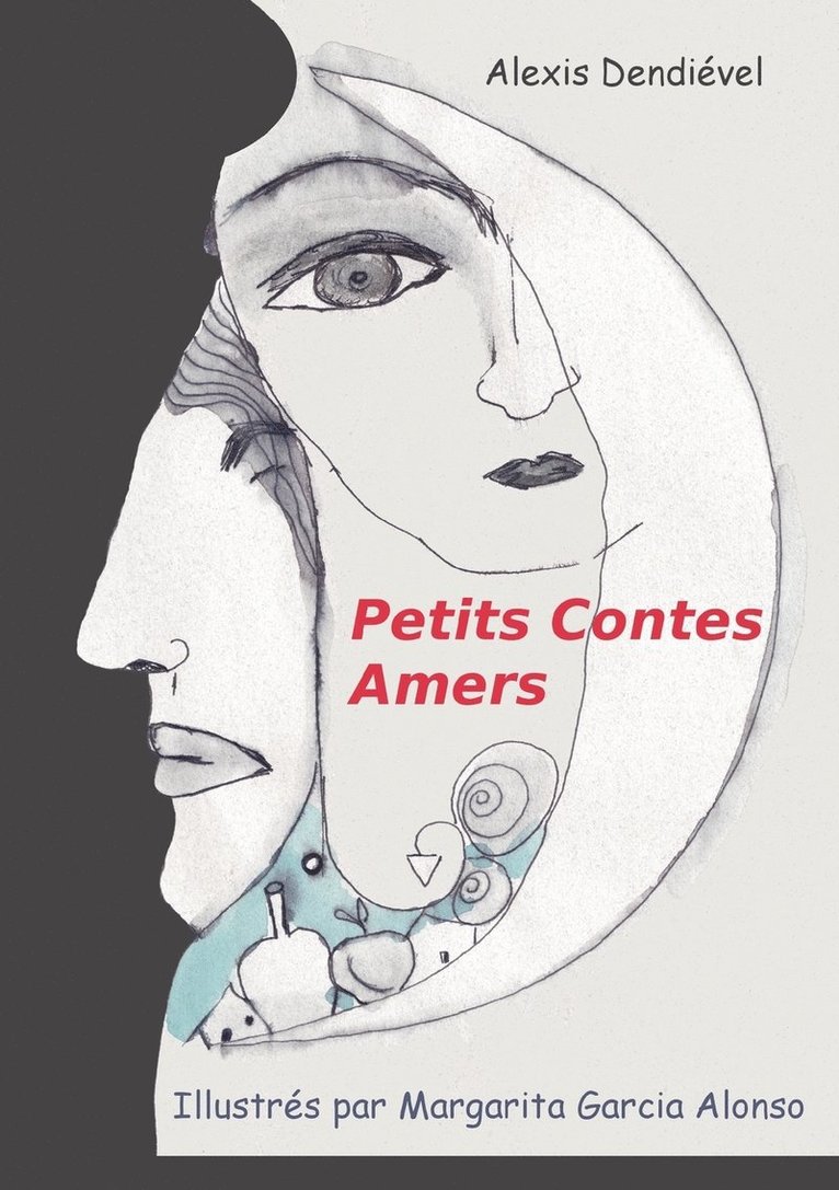 Petits Contes Amers 1