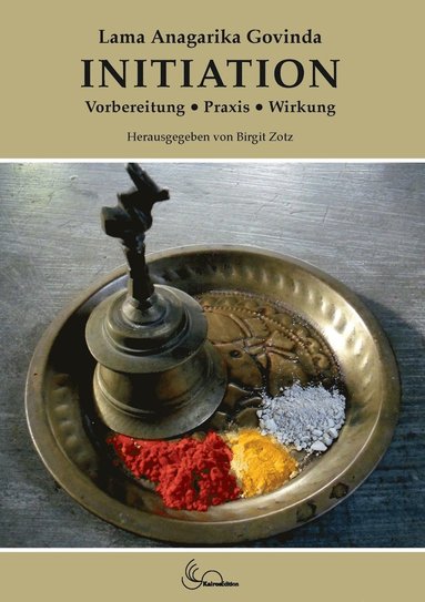 Lama Anagarika Govinda, Birgit Zotz - Initiation, Häftad