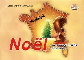 bokomslag Noël aux quatre coins de France