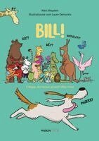 Marc Weydert - BILL!, Inbunden