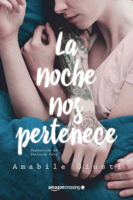 La noche nos pertenece 1