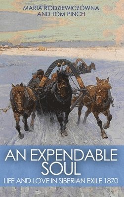 Maria Rodziewiczówna, Tom Pinch - Expendable Soul, Inbunden